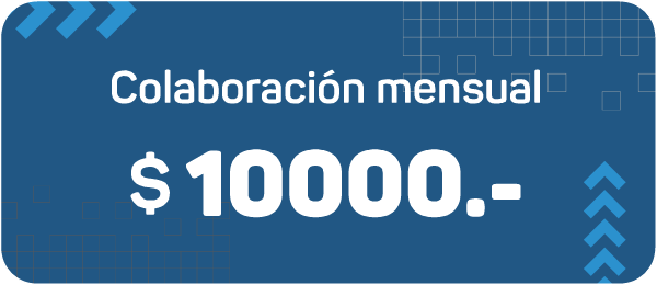 Colaboración Mensual $10000.-